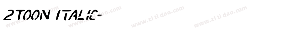 2Toon Italic字体转换